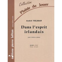 TELMAN André Dans l'esprit irlandais VIOLON ET PIANO