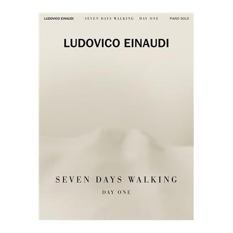 Seven Days Walking Day One for Piano solo Ludovico Einaudi