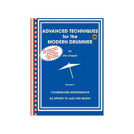 ADVANCED TECHNIQUES FOR THE MODERN DRUMMER VOLUME 1