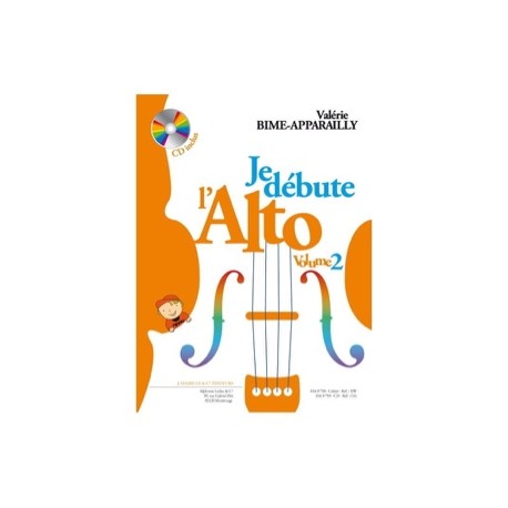Valérie Bime-Apparailly Je débute l'Alto - Volume 2 Avec CD.