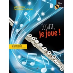 Sophie DESHAYES, Chantal BOULAY, Cyrille LEHN Ecoute, je joue ! - Volume 1