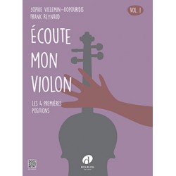 REYNAUD Frank / VILLEMIN-DOPOURIDIS Sylvie Ecoute mon violon Vol.1