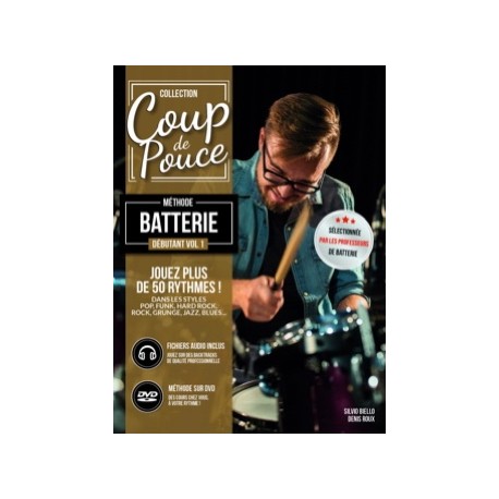 COUP DE POUCE Méthode Batterie Débutant Volume 1