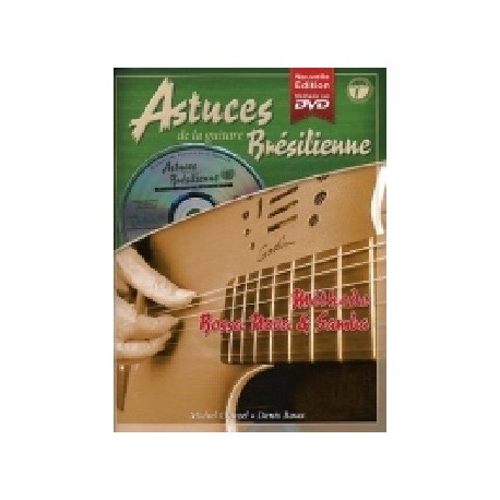 COUP DE POUCE Astuces de la Guitare Brésilienne volume 1