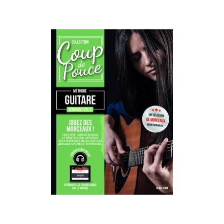 COUP DE POUCE Méthode Guitare Débutant Volume 2