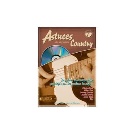 Astuces de la Guitare Country Volume 1