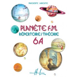 LABROUSSE Marguerite Planète FM Vol.6A- répertoire et théorie