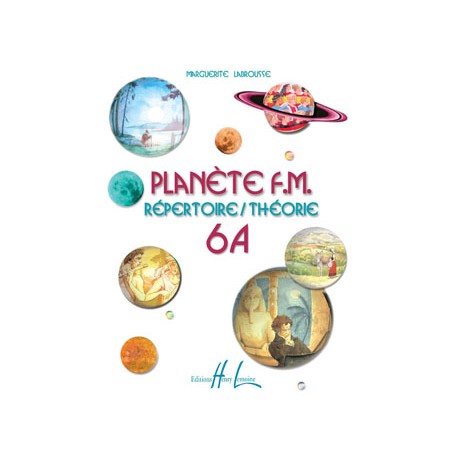 LABROUSSE Marguerite Planète FM Vol.6A- répertoire et théorie