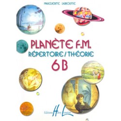 LABROUSSE Marguerite Planète FM Vol.6B- répertoire et théorie
