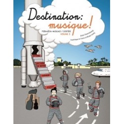 Destination musique! - Volume 3 Le Guern - Garlej Chaussebourg
