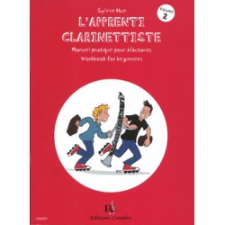HUE Sylvie L'Apprenti clarinettiste Vol.2 Manuel pratique pour débutant
