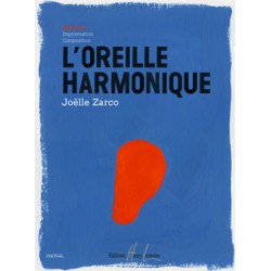 ZARCO Joëlle L'oreille harmonique Vol.1 Harmonie
