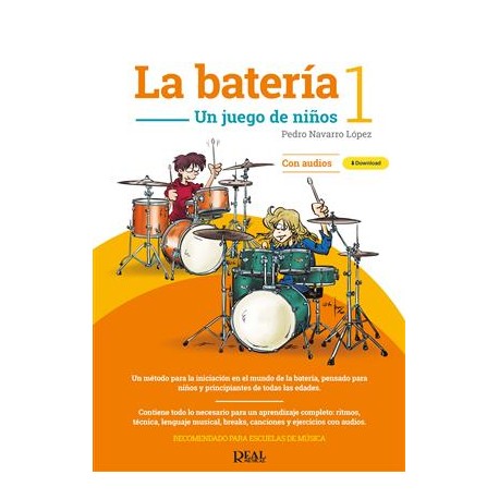 LA BATERIA 1 UN JUEGO DE NINOS