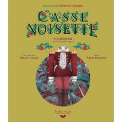 LIVRE ENFANT CASSE NOISETTE DE AGNES DESARTHE