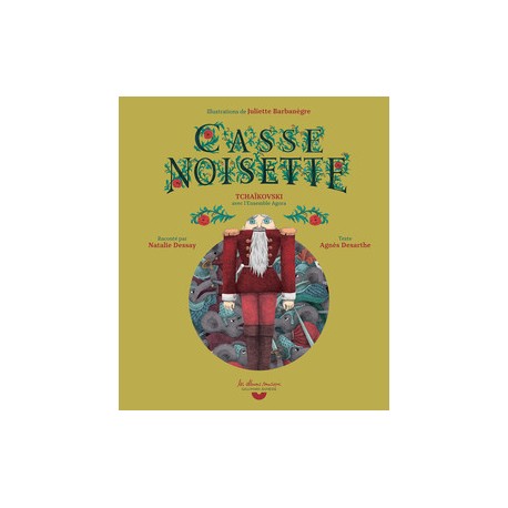 LIVRE ENFANT CASSE NOISETTE DE AGNES DESARTHE