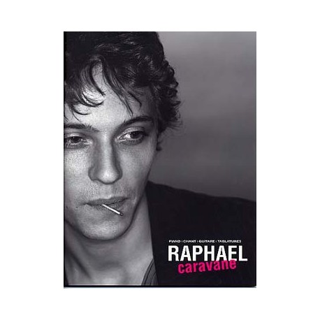 Raphael: Caravane