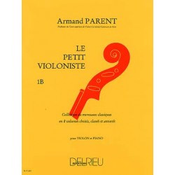 Parent : Petit Violoniste (Le) Vol.1B~ Partitions et Parties (Violon)