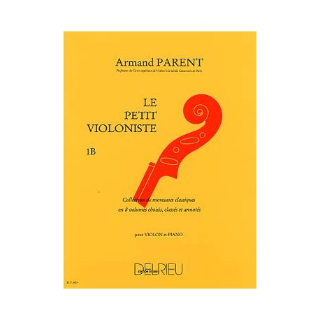  Parent : Petit Violoniste (Le) Vol.1B~ Partitions et Parties (Violon)