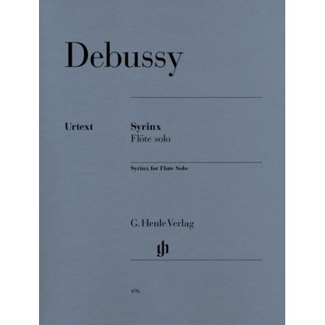 Debussy: Syrinx (Henle Urtext Edition)~ Oeuvre Instrumentale (Flûte Traversière)