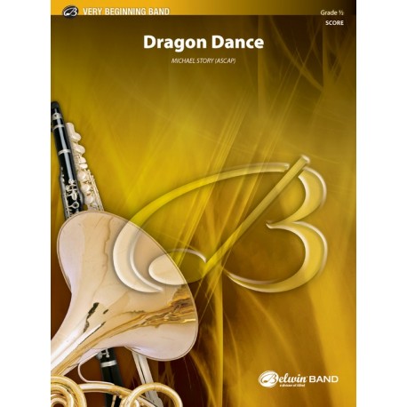 Dragon Dance By Michael Story Concert Band Conductor Score Grade: 0.5 (Very Easy)