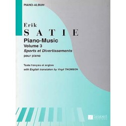 SATIE : MUSIQUE POUR PIANO VOL. 3 Piano