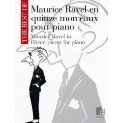 RAVEL : EN 15 MORCEAUX Piano