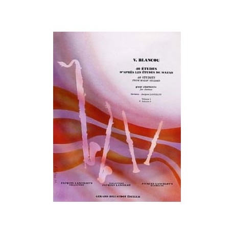 V. Blancou 40 Etudes d'après Mazas - Volume 2 - Clarinette