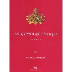 Jean-Maurice Mourat: La Guitare Classique - Partition vol B (MOURAT J.M.)s