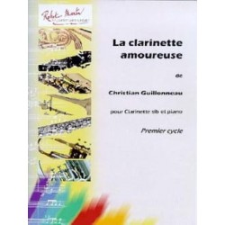 Christian Guillonneau La Clarinette Amoureuse clarinette et piano