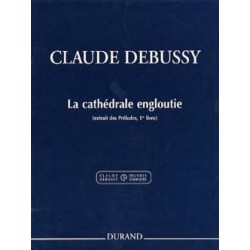 DEBUSSY La Cathédrale Engloutie