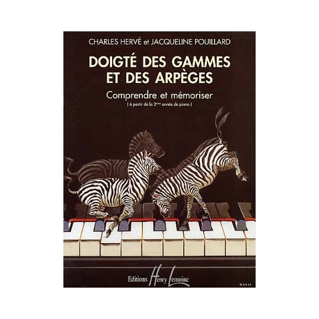 HERVÉ - POUILLARD Doigté des Gammes et des Arpèges