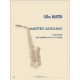 Gilles Martin Maestro saxolino - 4 Mouvements