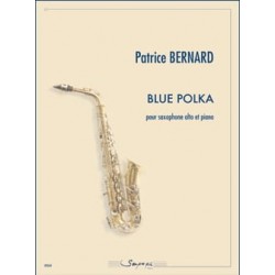 Patrice Bernard Blue Polka saxophone et piano
