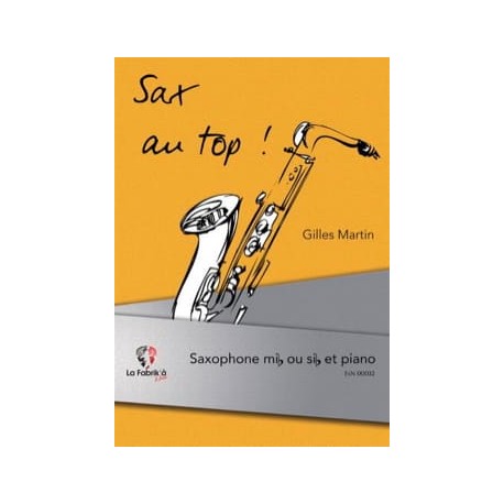 Gilles Martin Sax au top