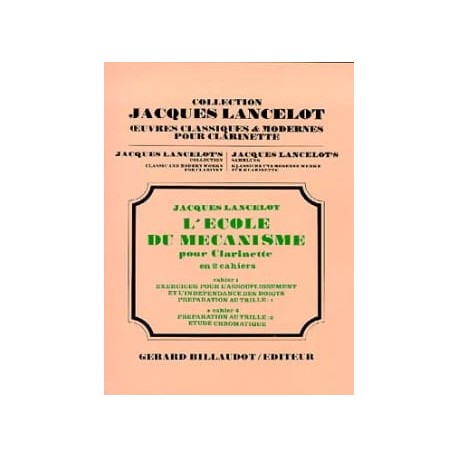 Jacques Lancelot Ecole du Mécanisme - Volume 2