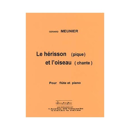 Le Hérisson (pique) et l'Oiseau (chante) Partition Flûte et Piano