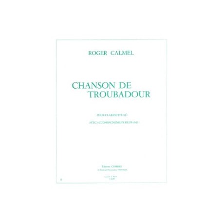 Roger Calmel Chanson de troubadour clarinette et piano