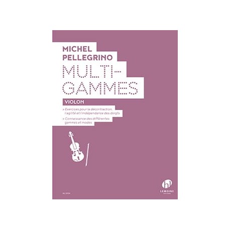 Michel Pellegrino Multi-Gammes violon