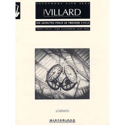 VILLARD 6 MINUTES SAXOPHONE ET PIANO