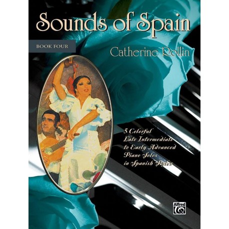 Catherine Rollin Sounds of Spain - Volume 4