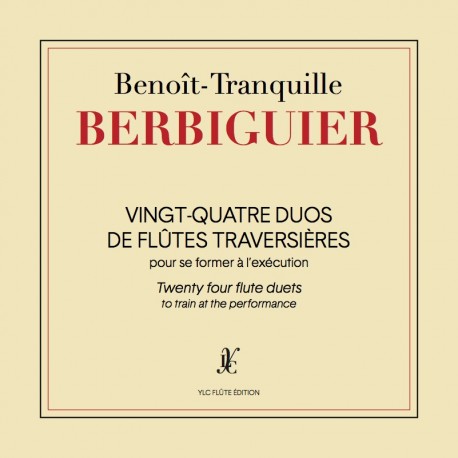 BENOIT-TRANQUILLE BERBIGUIER : 24 DUOS DE FLUTES TRAVERSIERES