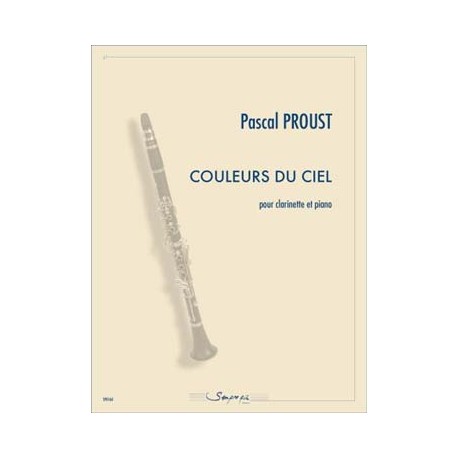 PROUST COULEURS DU CIEL CLARINETTE ET PIANO