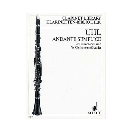 UHL ANDANTE SEMPLICE CLARINETTE ET PIANO