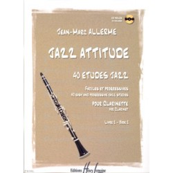 ALLERME JAZZ ATTITUDE 40 ETUDES DE JAZZ VOL2 CLARINETTE