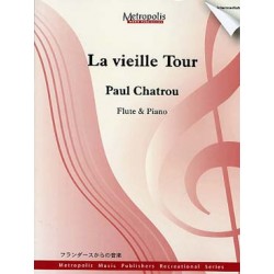 CHATROU PAUL : LA VIEILLE TOUR