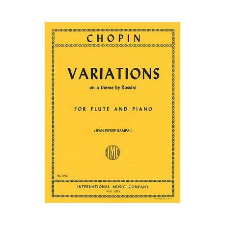 CHOPIN : VARIATIONS ON A THEME BY ROSSINI