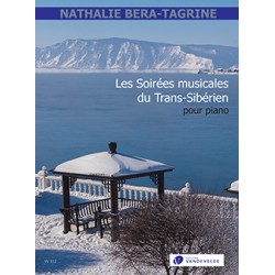 BERA TAGRINE LES SOIREES MUSICALES DU TRANS SIBERIEN PIANO