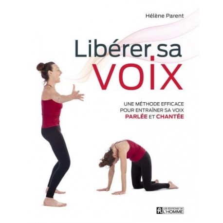 HELENE PARENT LIBERER SA VOIX