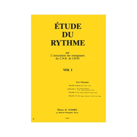 C.N.R. de Lyon - Etude du rythme Vol.1