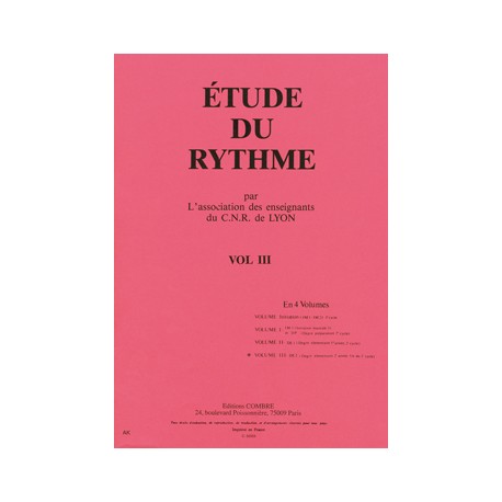 C.N.R. de Lyon - Etude du rythme Vol.3 ELEMENTAIRE 2
